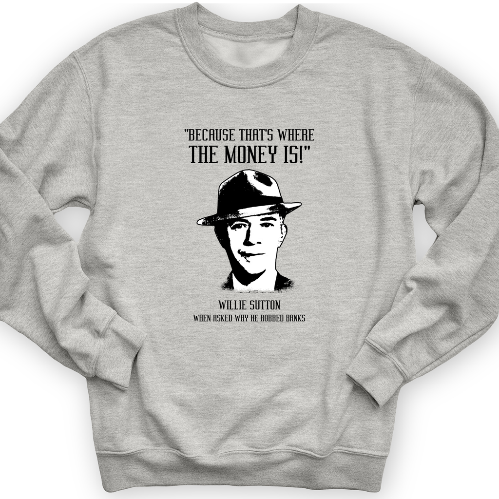 Willie Sutton Crewneck