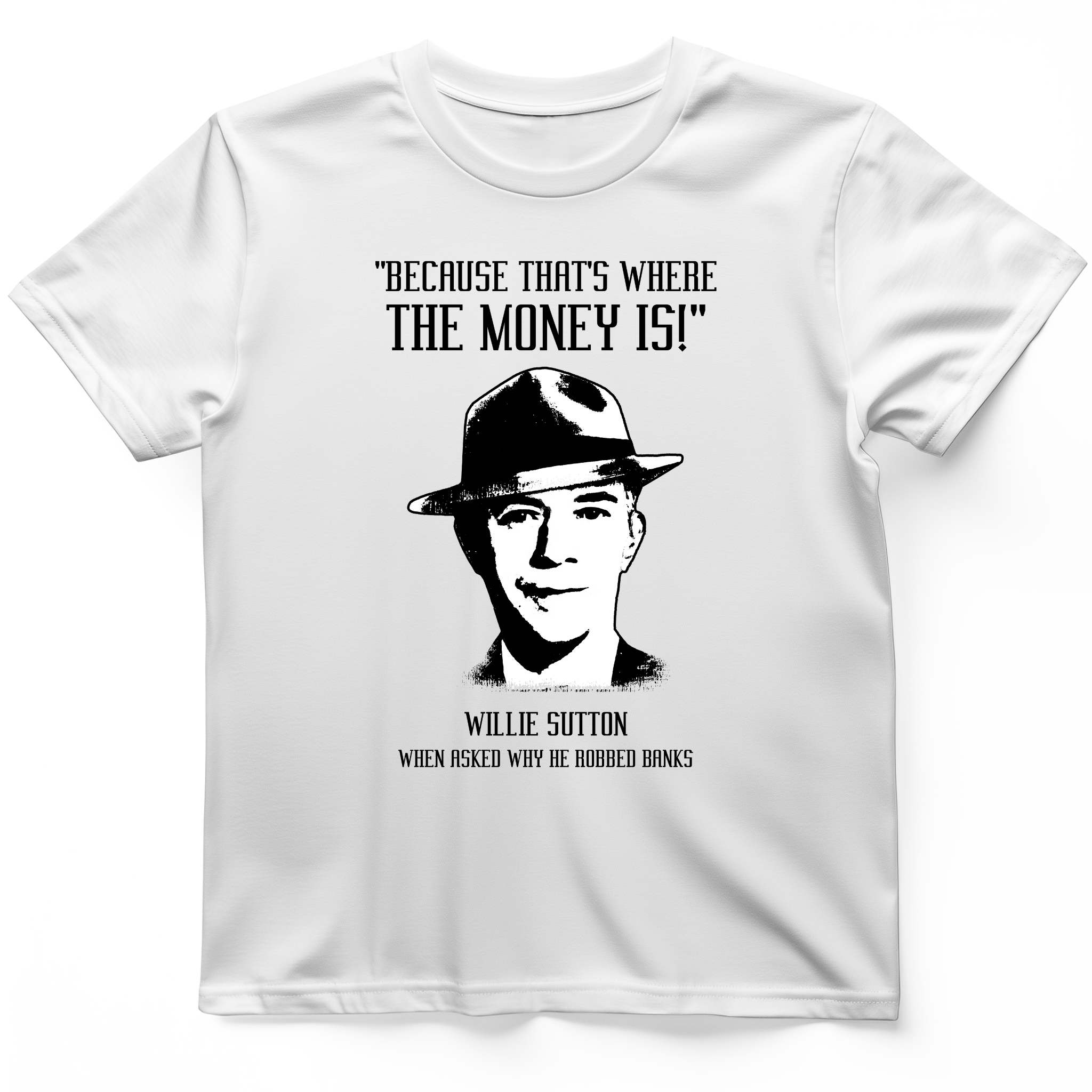 Willie Sutton T-Shirt