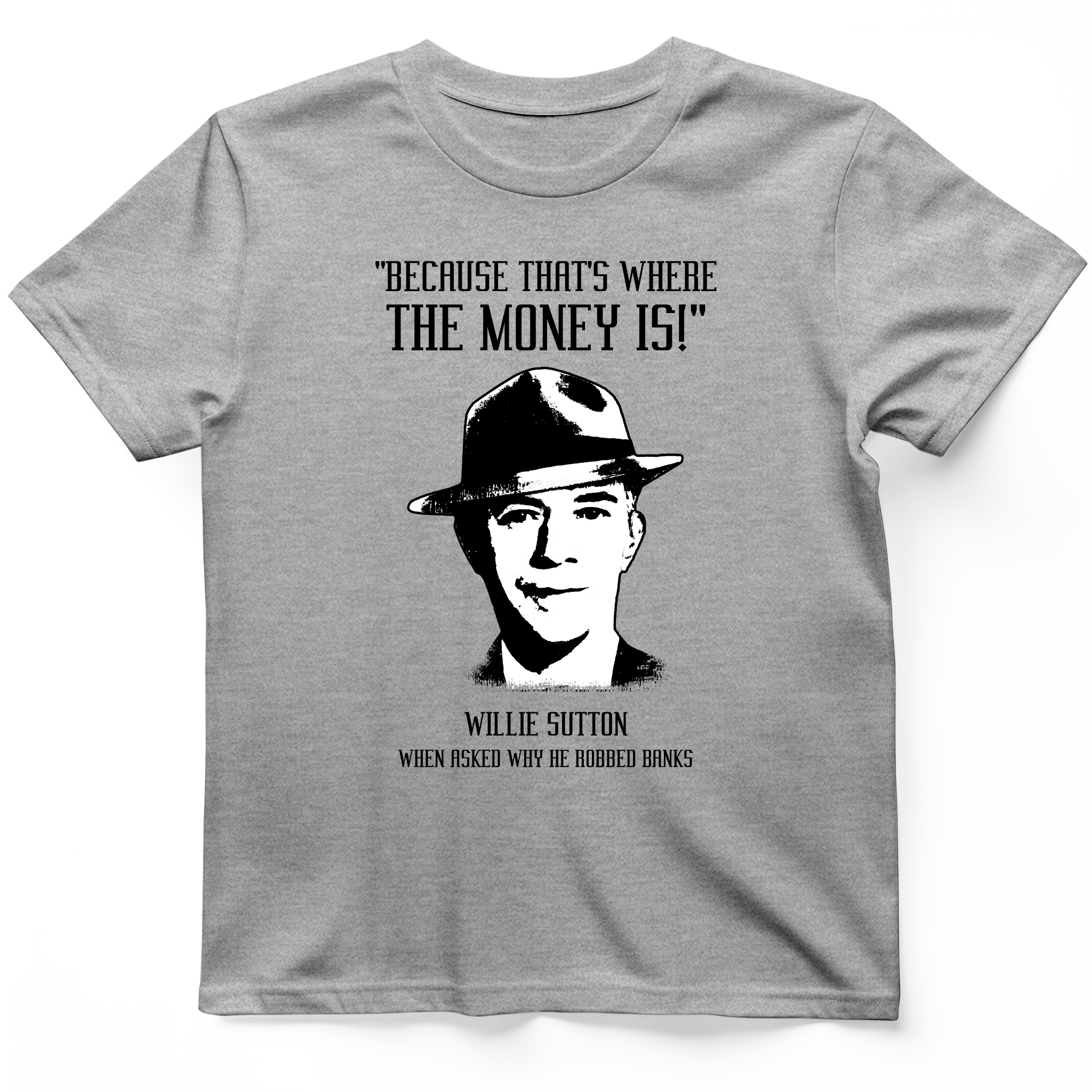 Willie Sutton T-Shirt