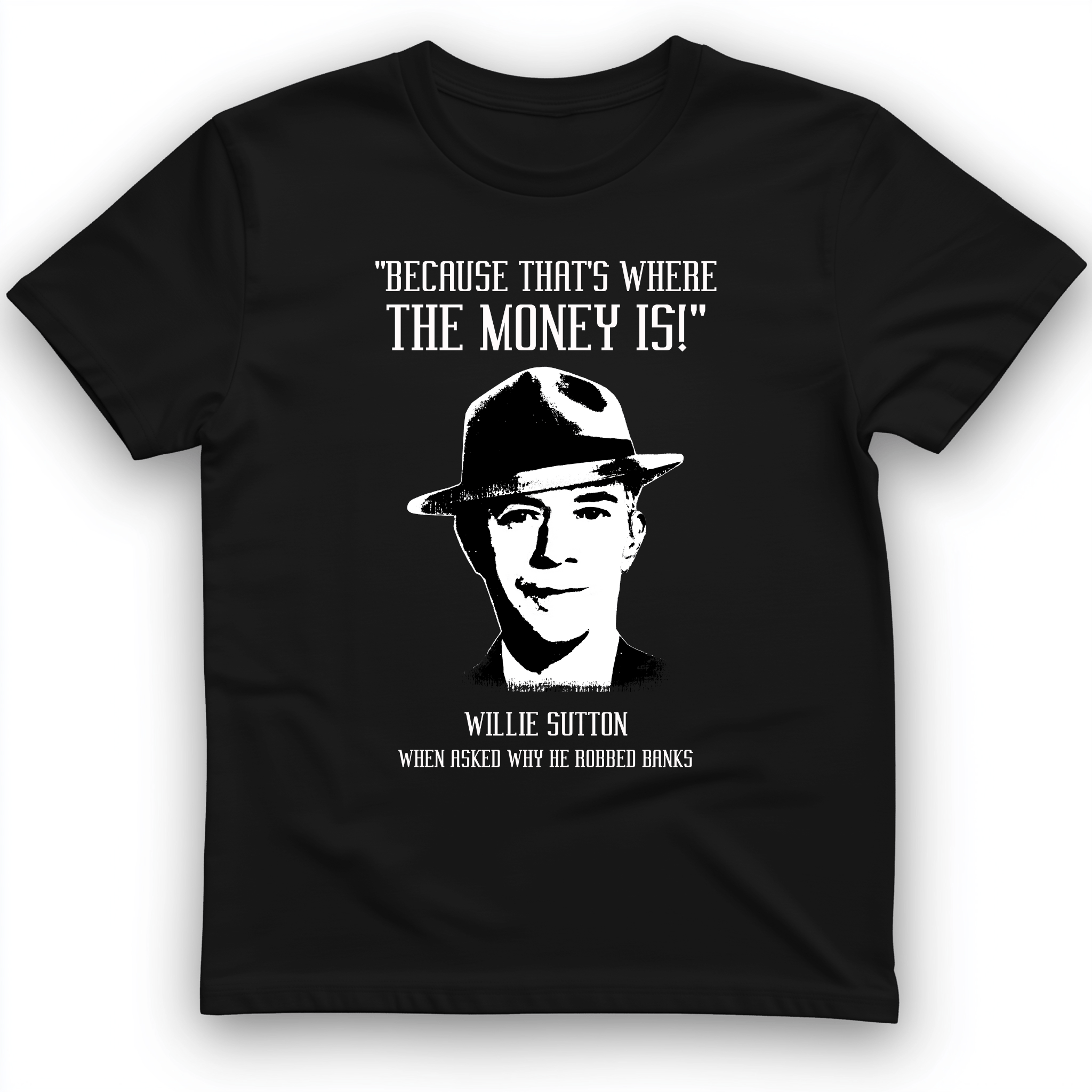 Willie Sutton T-Shirt