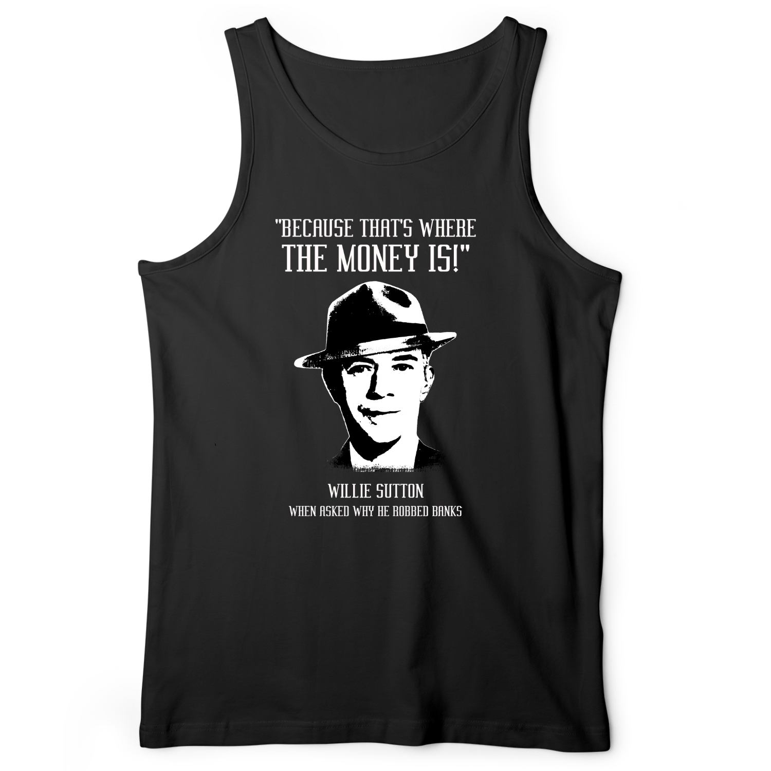 Willie Sutton Tank