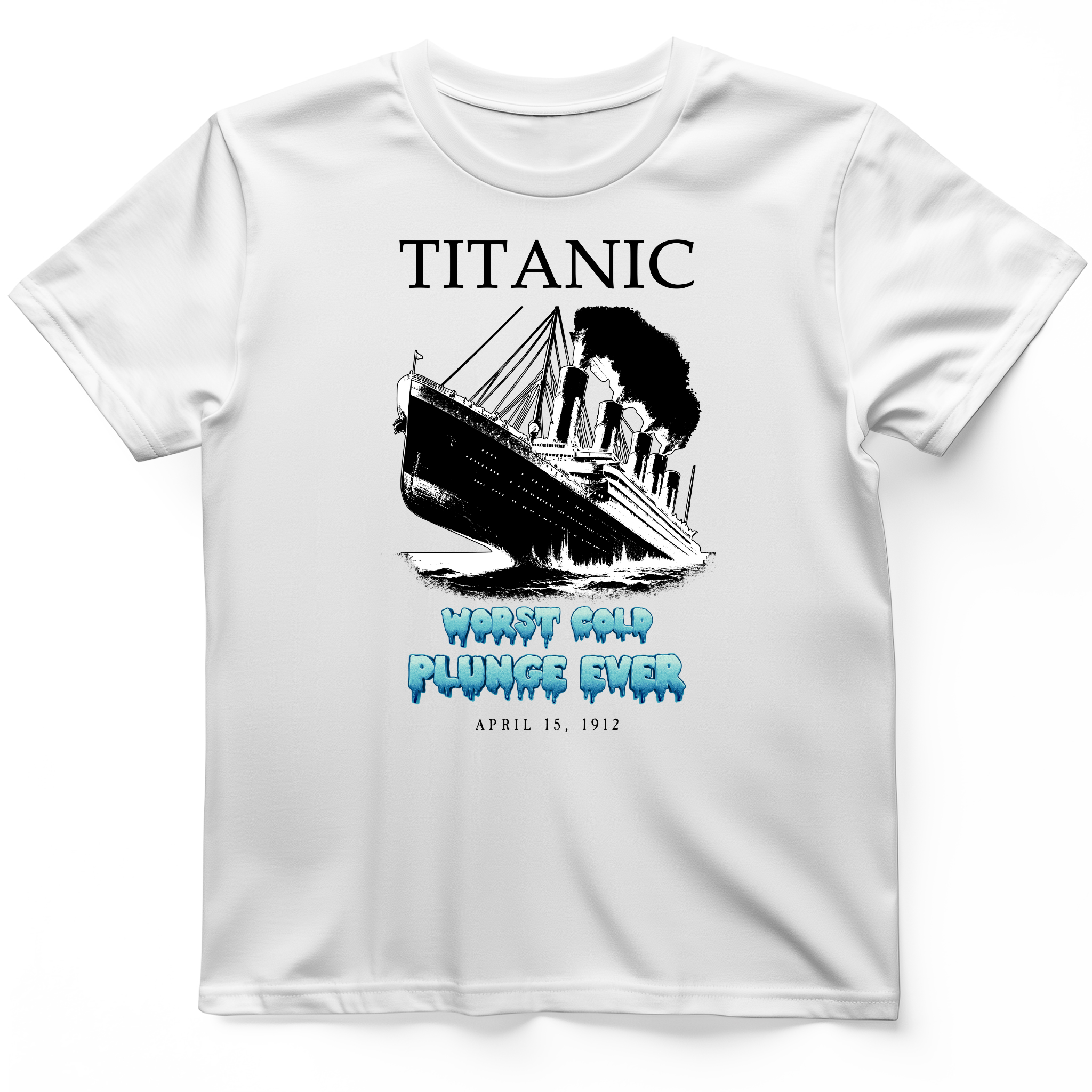 Worst Cold Plunge Ever T-Shirt