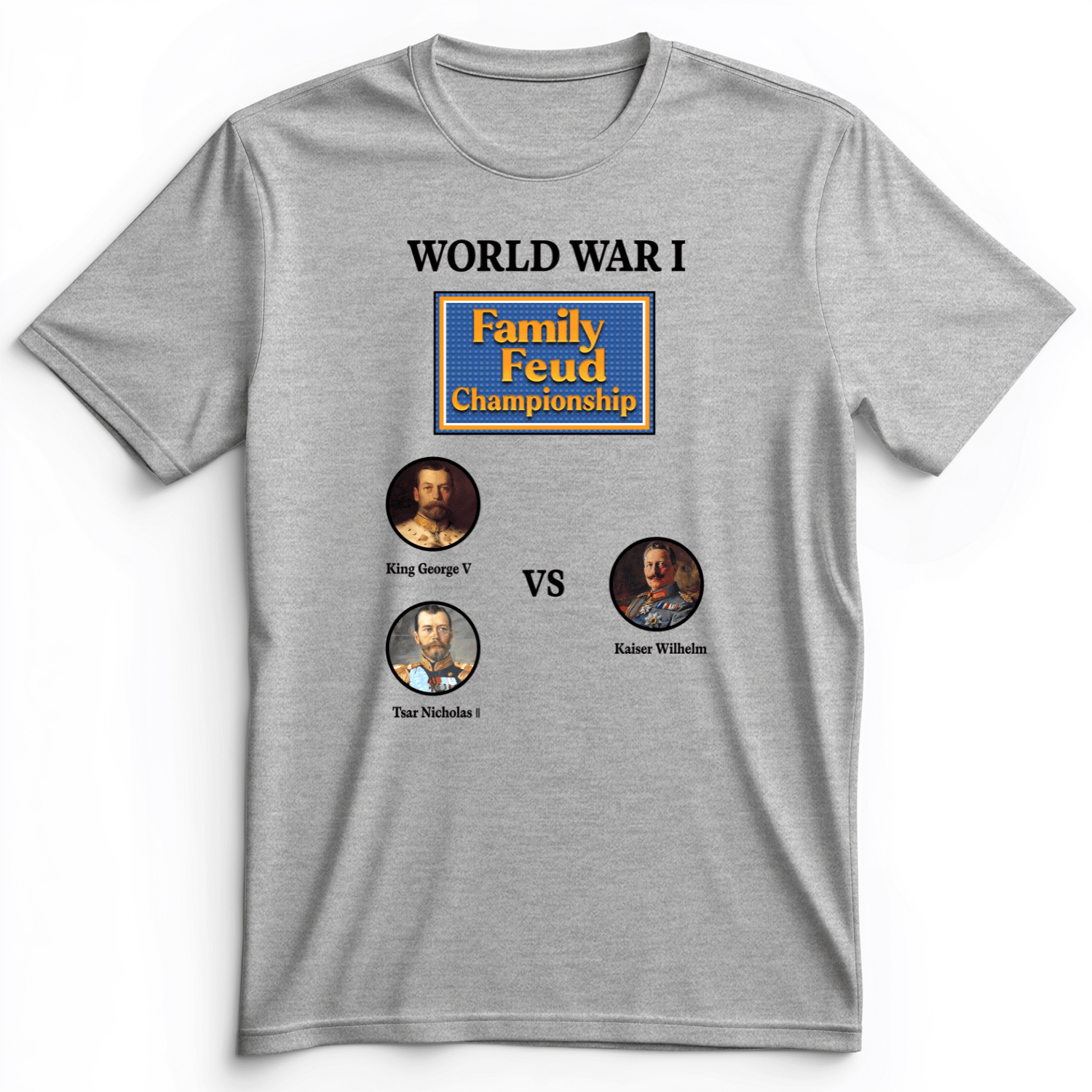 WW1 Family Feud Championship Premium Tee