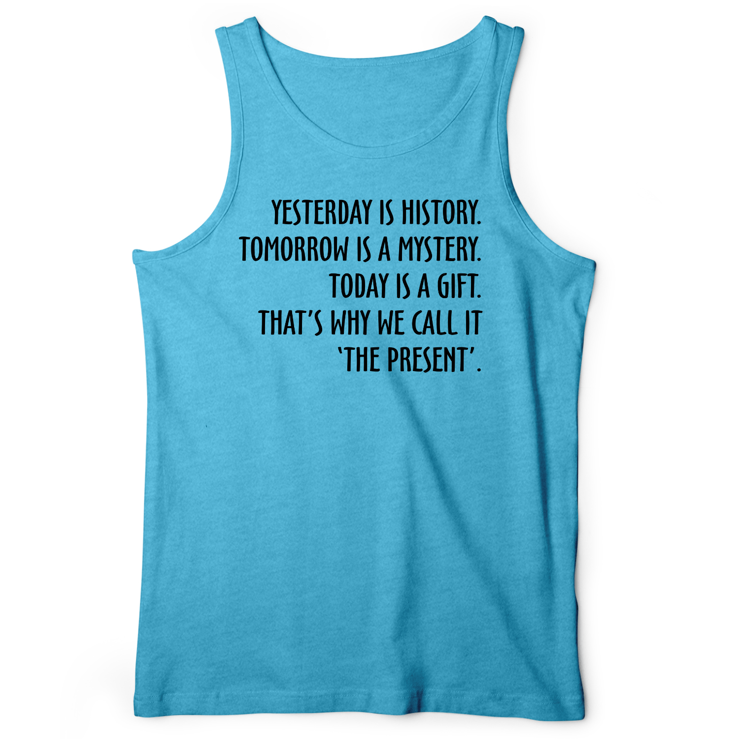 Yesterday Is History Tank