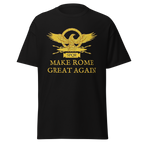 Make Rome Great Again T-Shirt