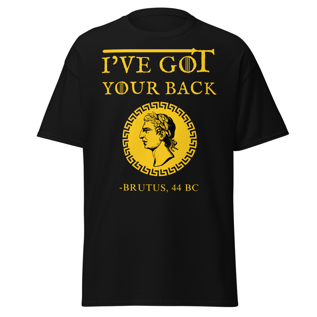 I've Got Your Back - Brutus (t-shirt)