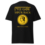 I've Got Your Back - Brutus (t-shirt)
