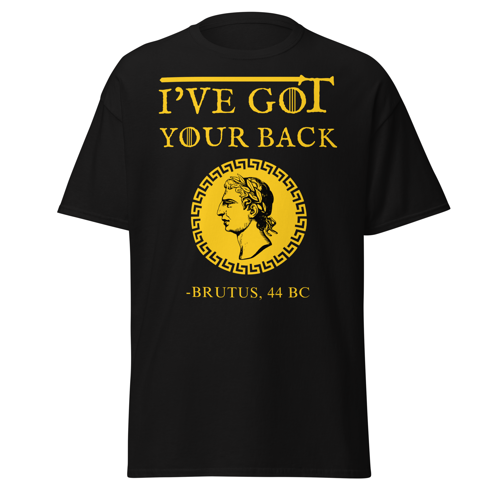 I've Got Your Back - Brutus (t-shirt)