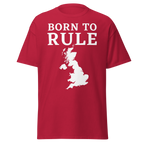 Born To Rule - Great Britain (t-shirt)