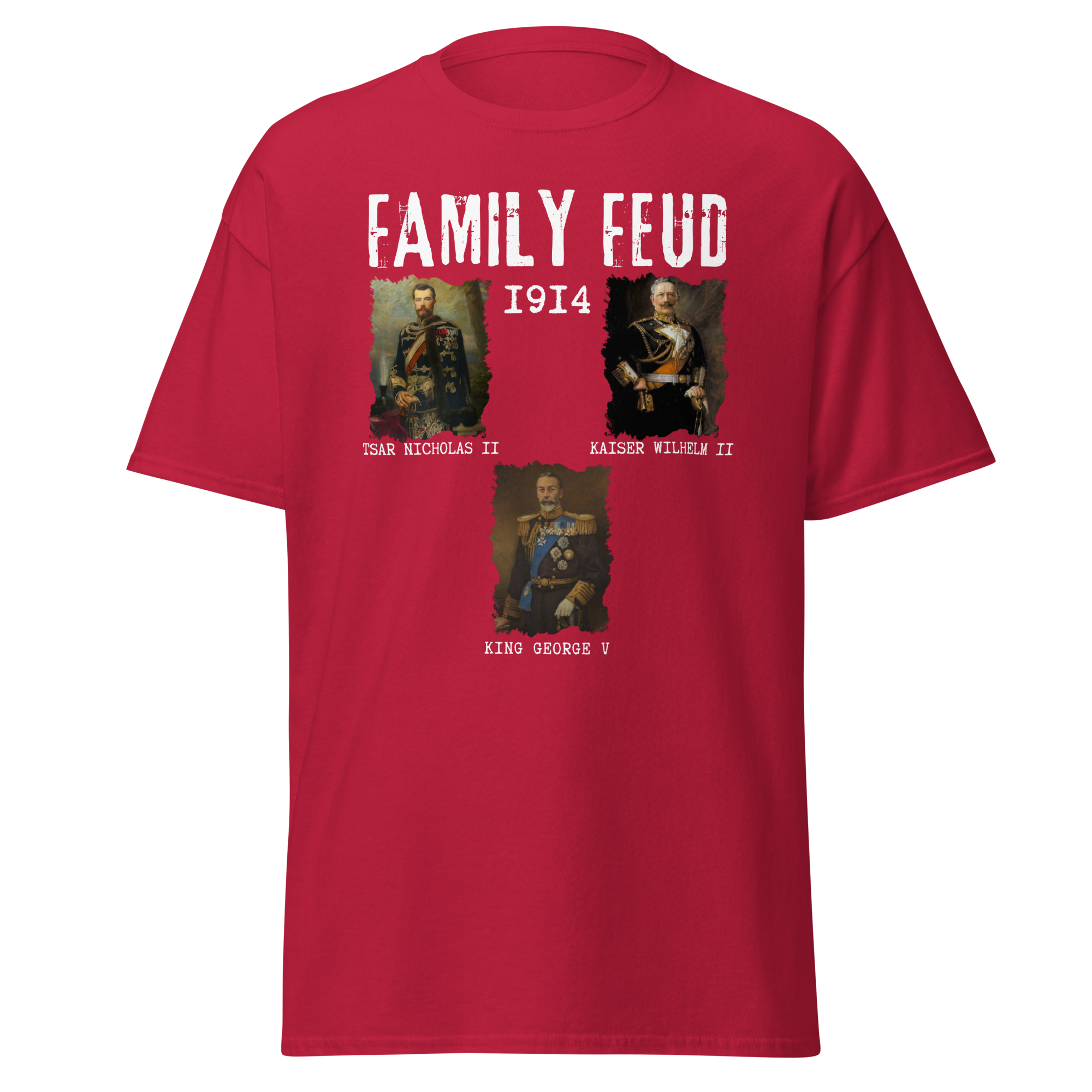 WWI Family Feud – Cousins at War T-Shirt