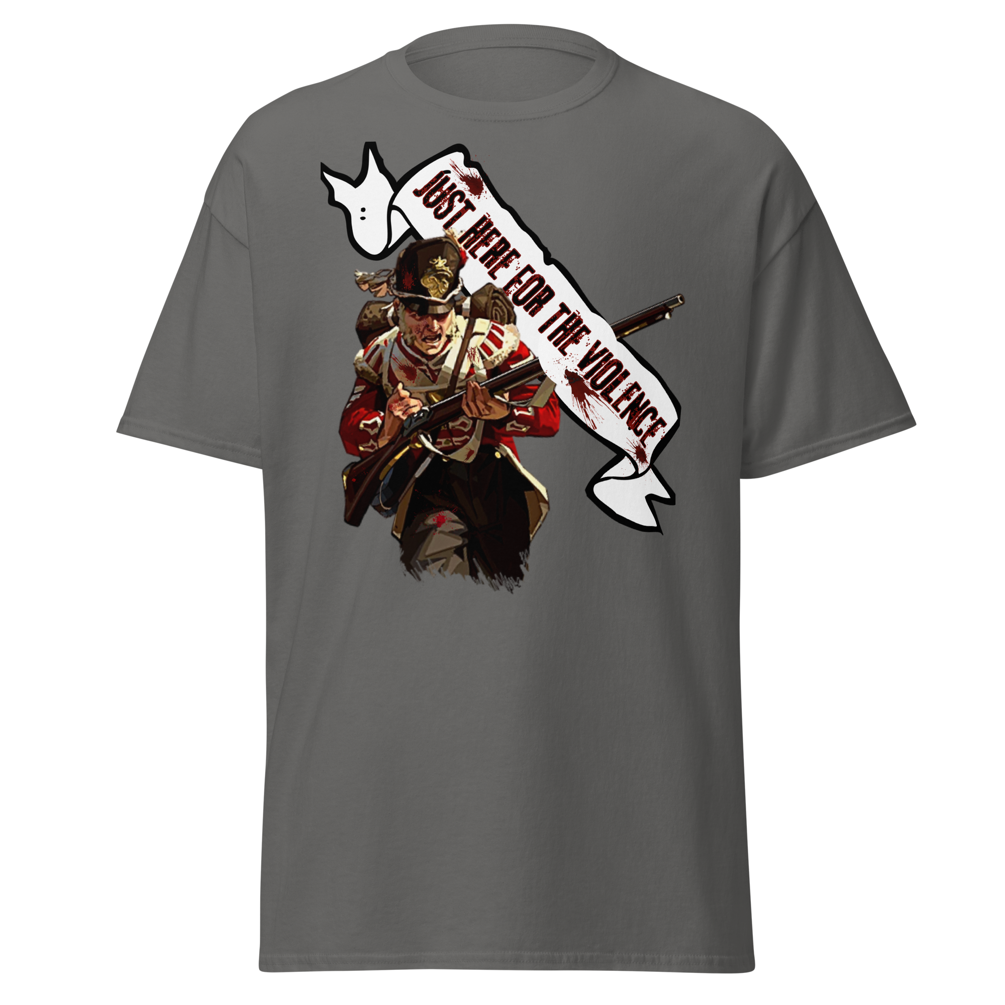 Just Here For The Violence (t-shirt)
