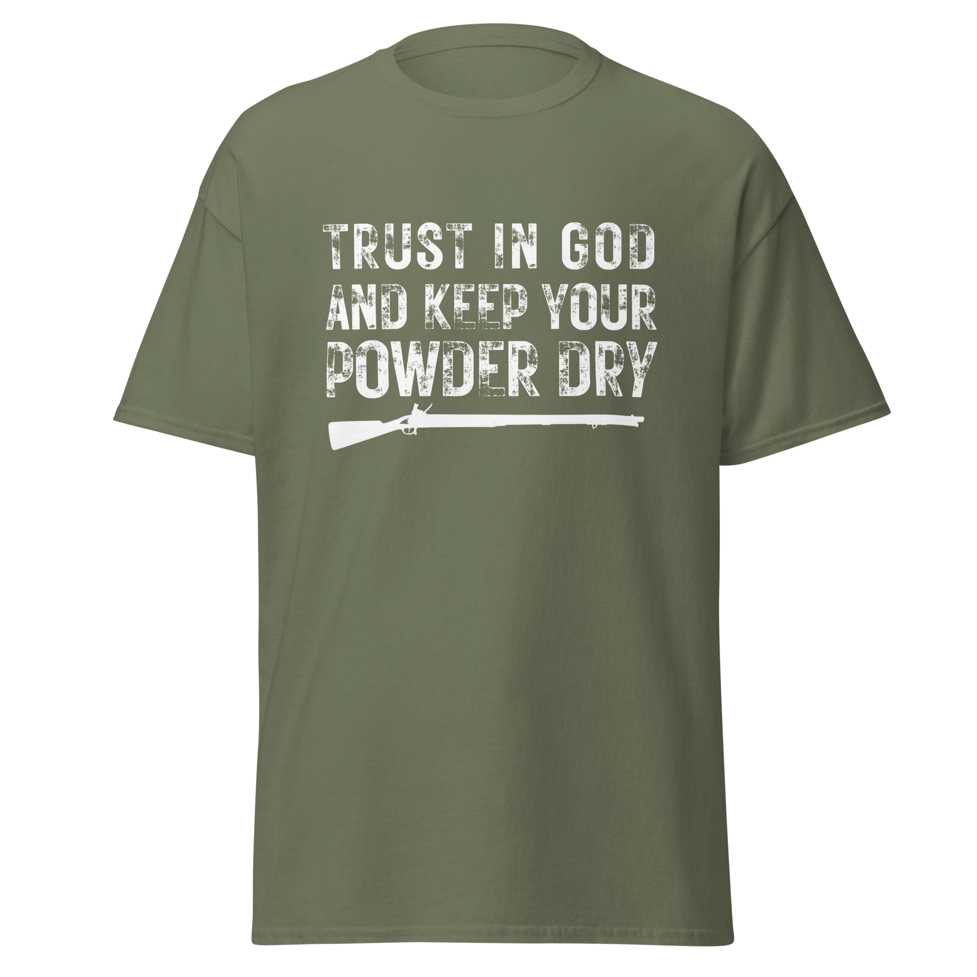 Trust in God & Keep Your Powder Dry T-Shirt