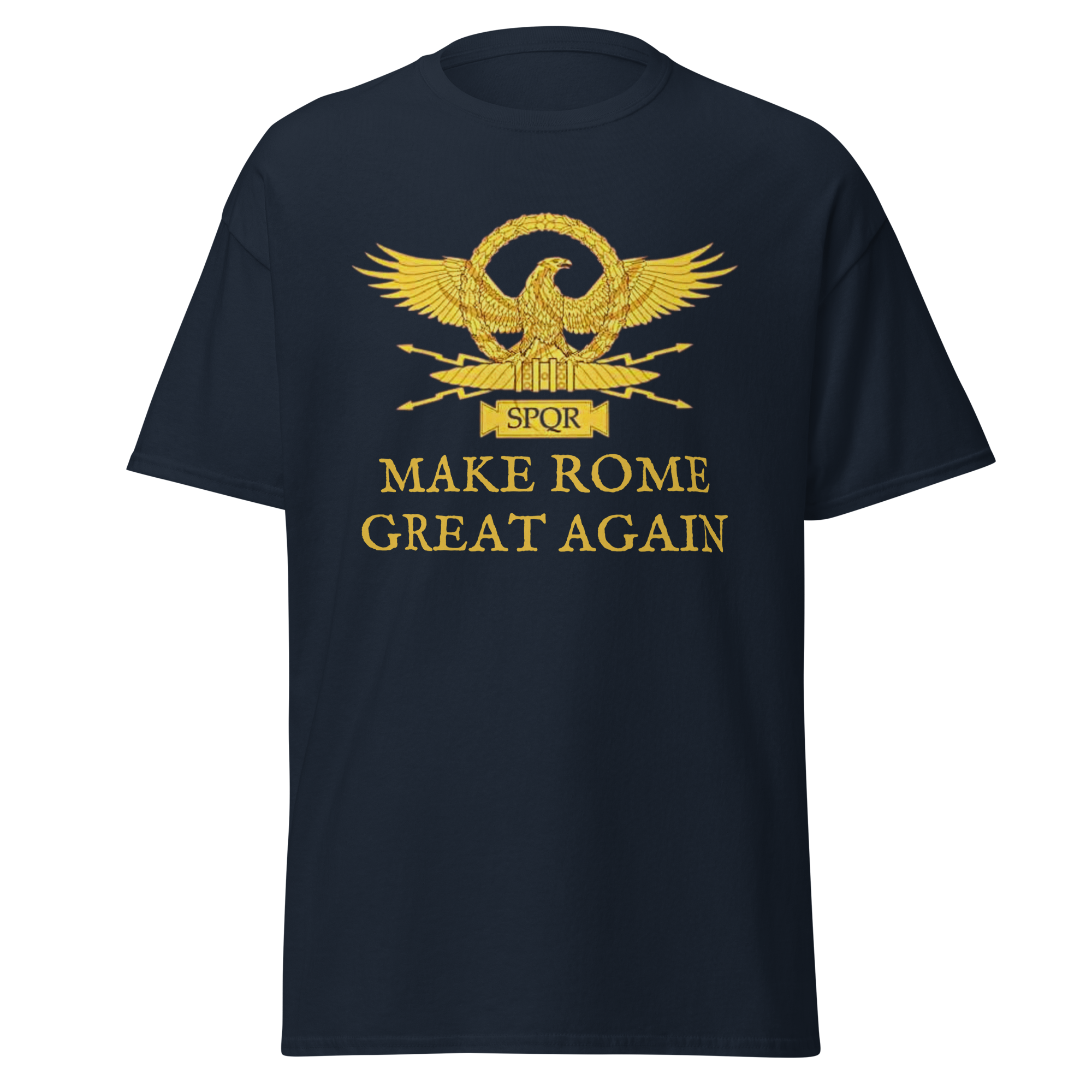 Make Rome Great Again T-Shirt