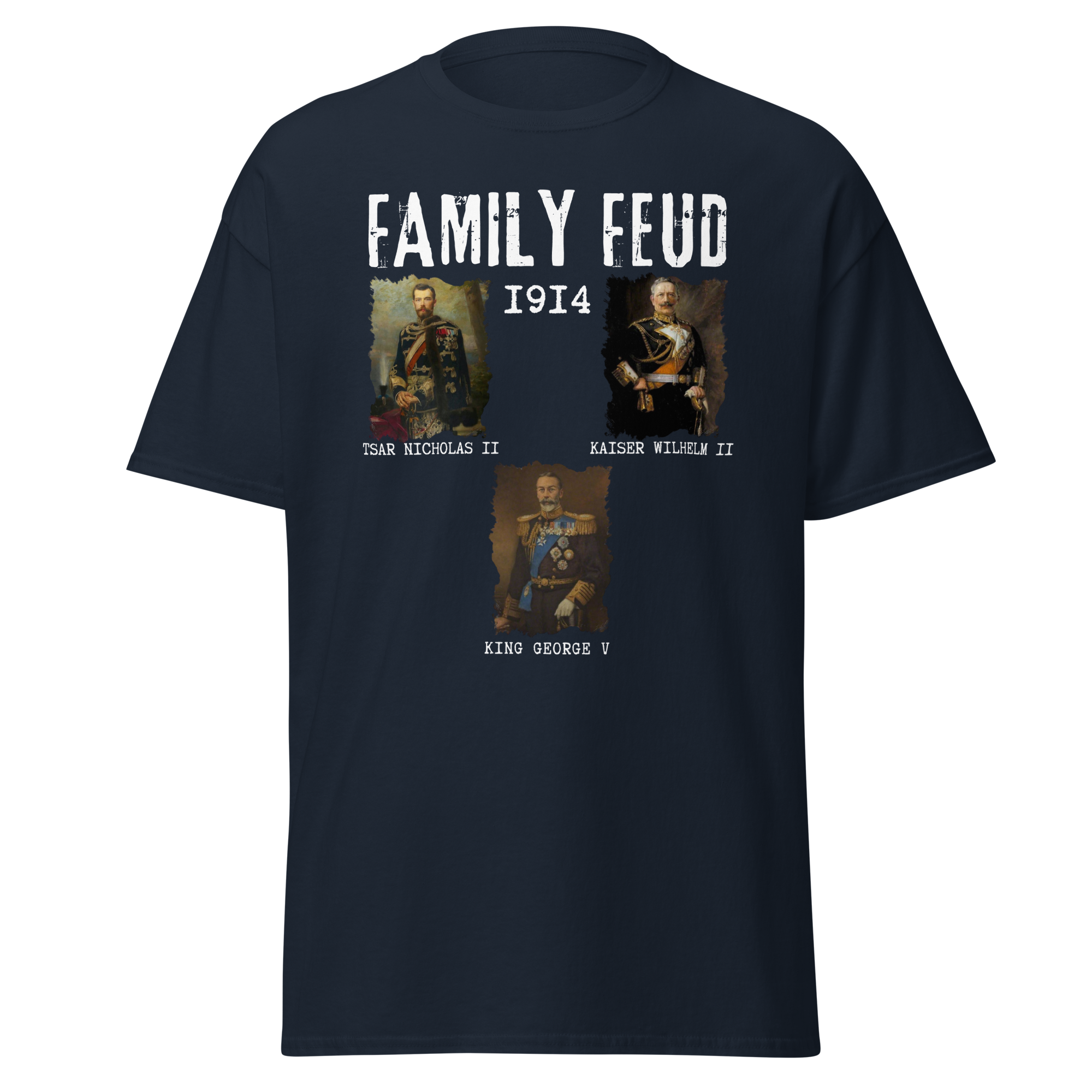 WWI Family Feud – Cousins at War T-Shirt