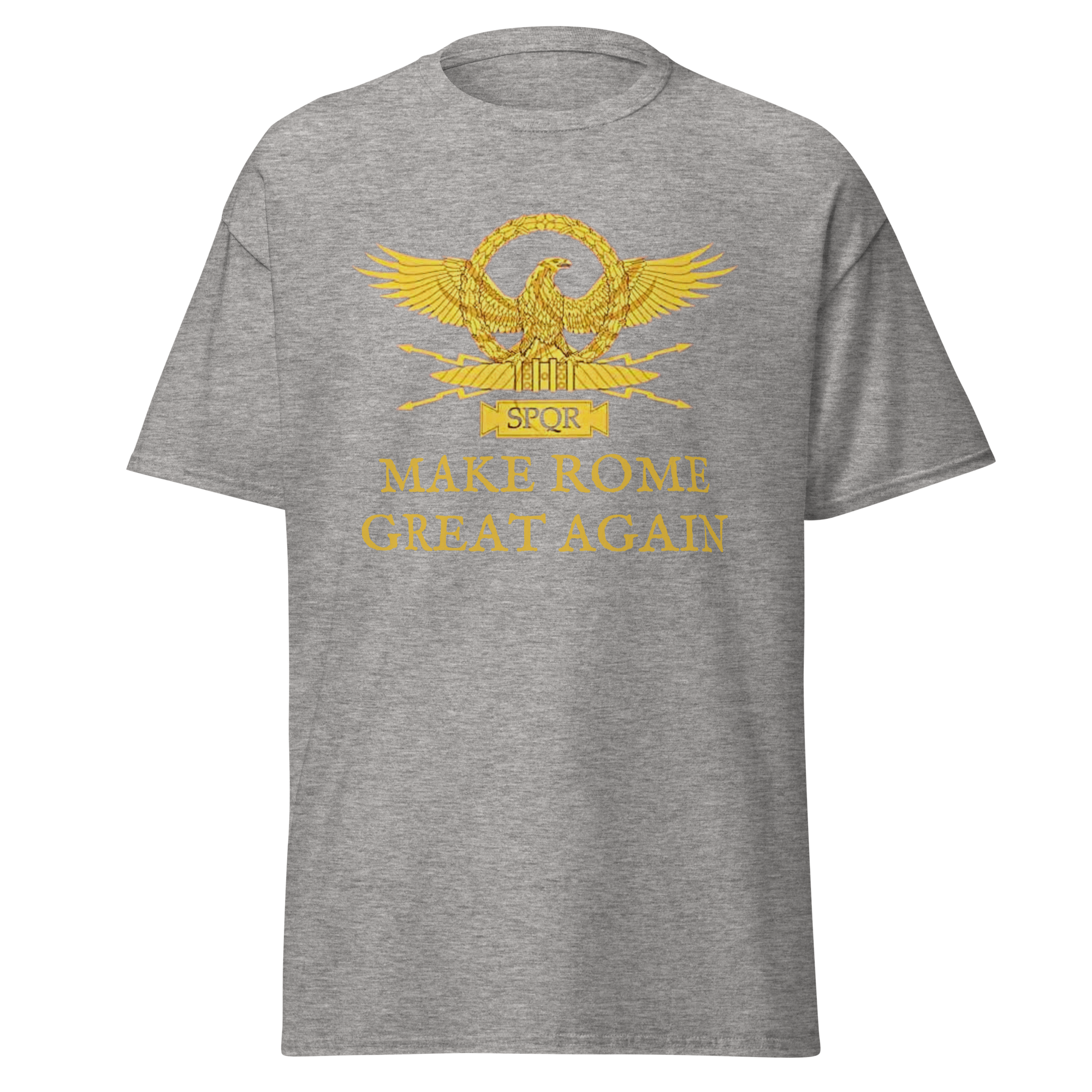 Make Rome Great Again T-Shirt