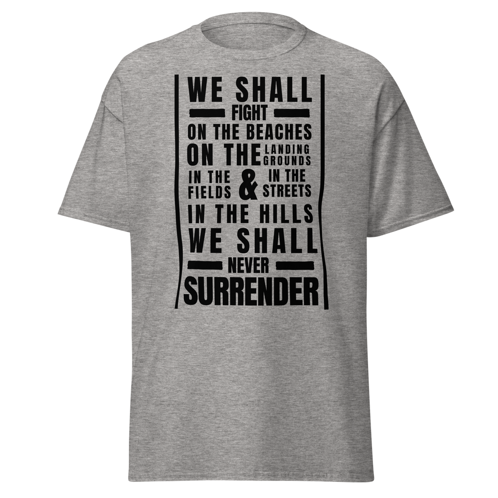 We Shall Fight on the Beaches, Churchill Speech T-Shirt