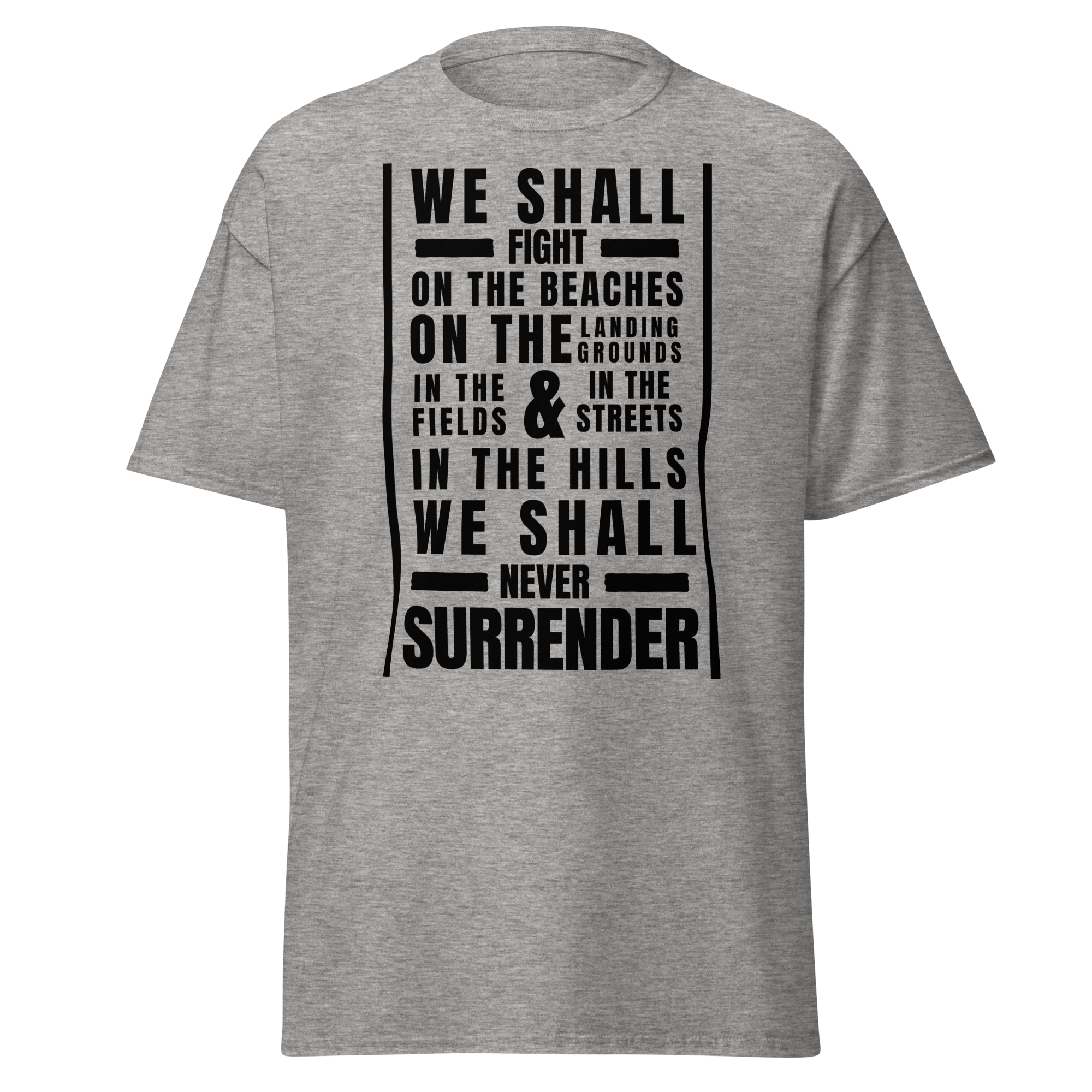 We Shall Fight on the Beaches, Churchill Speech T-Shirt