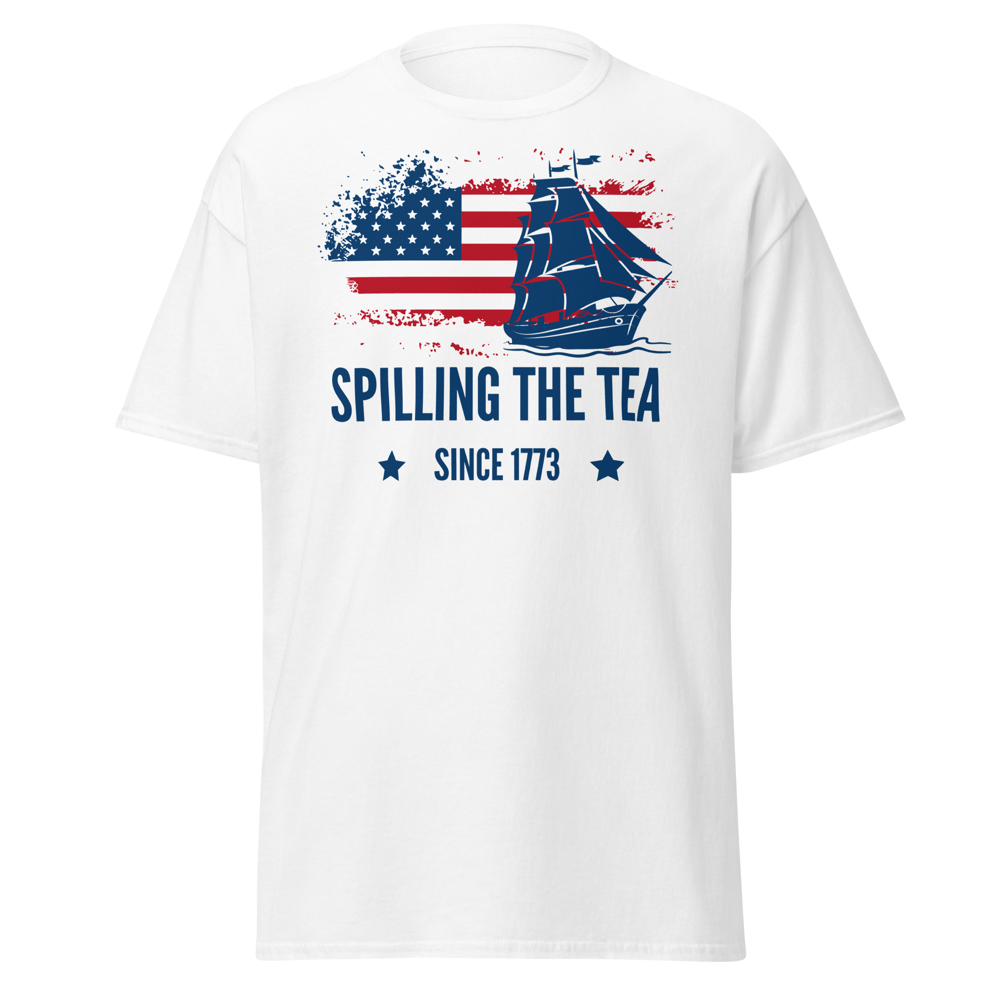 Spilling the Tea Since 1773, Boston Tea Party T-Shirt
