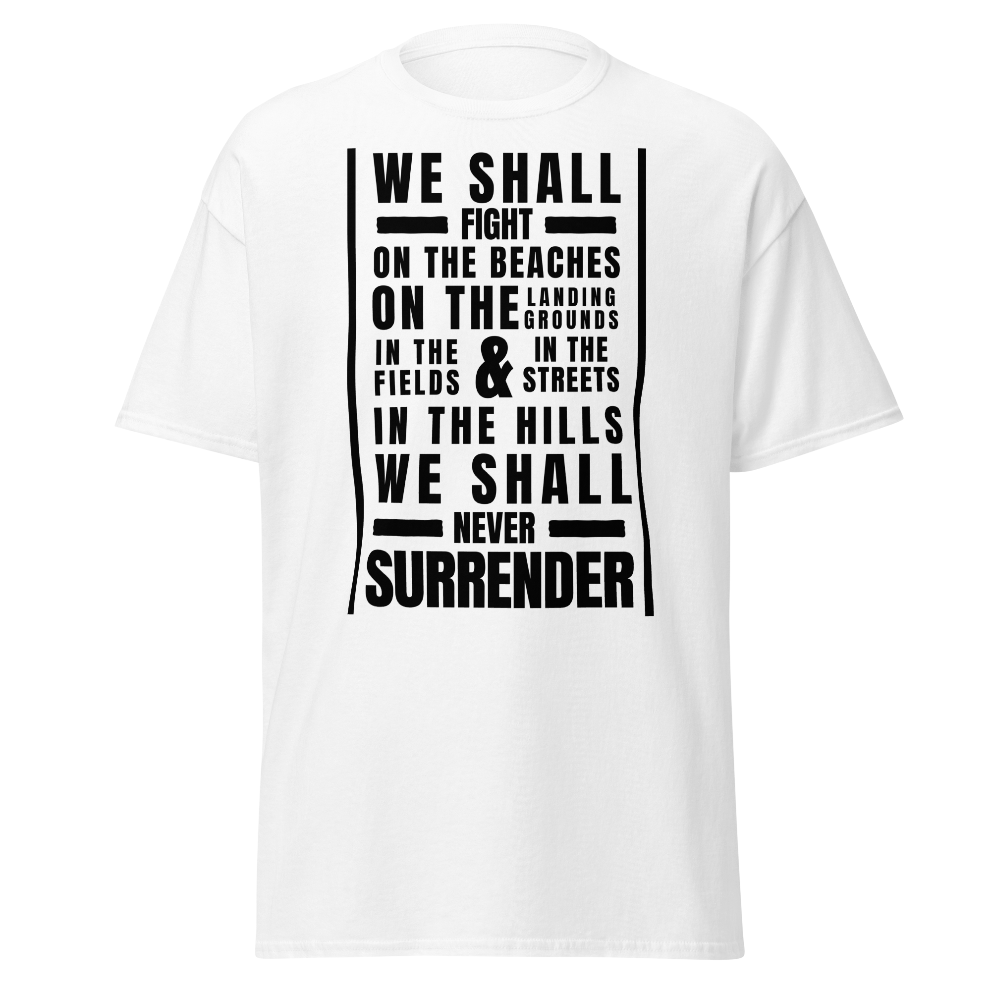 We Shall Fight on the Beaches, Churchill Speech T-Shirt