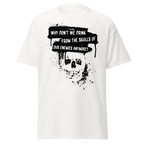 Drink from the Skulls of Our Enemies – Barbarian History Meme T-Shirt
