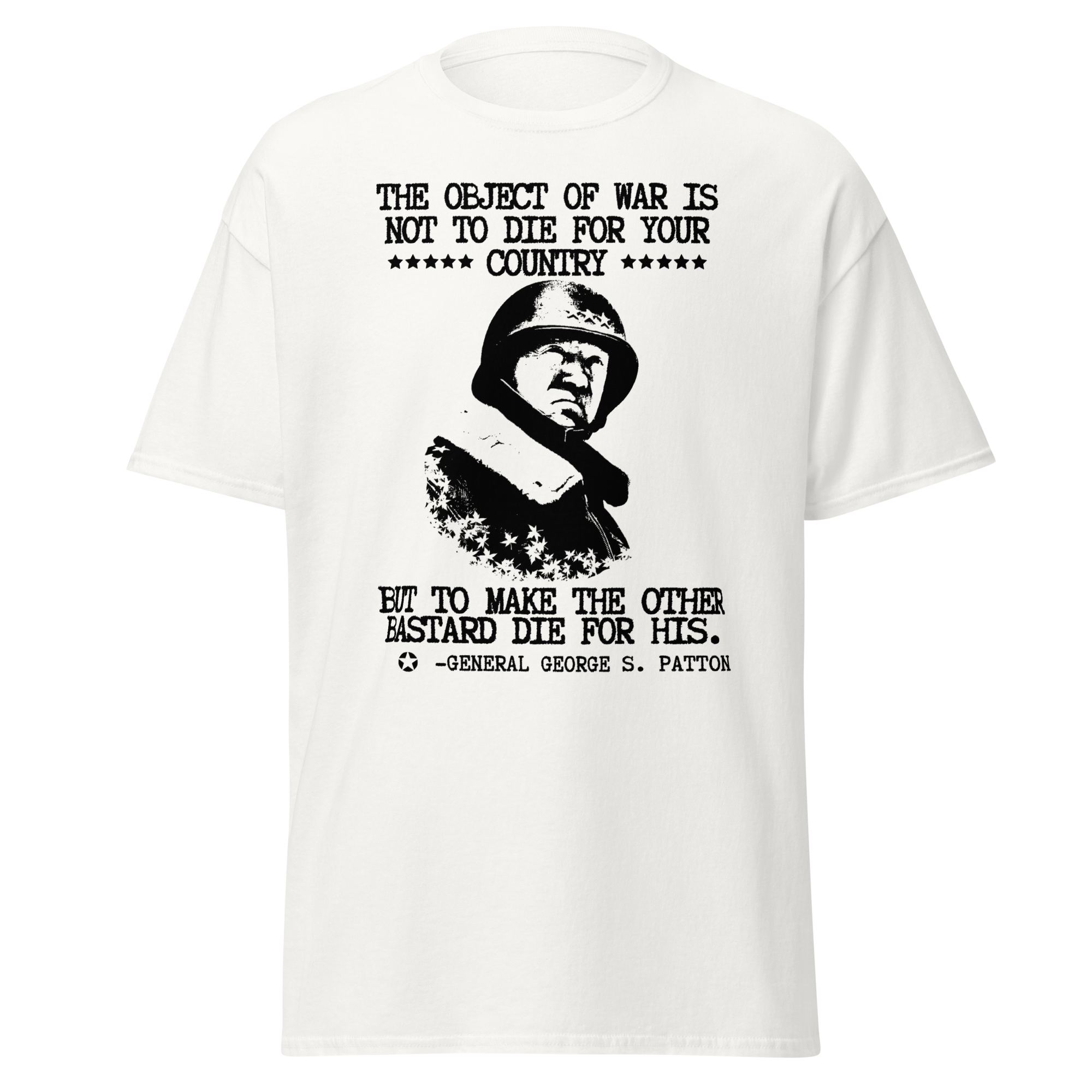 George Patton – Object of War Quote T-Shirt