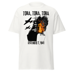 Tora, Tora, Tora - Peal Harbor T-Shirt