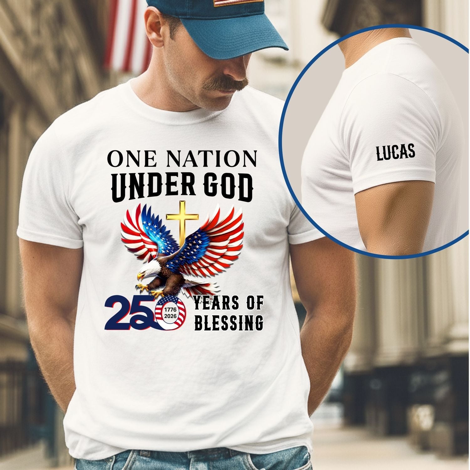 250 Years of Blessing Personalized T-shirt | One Nation Under God Shirt