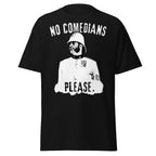 No Comedians Please – Zulu 1964 Colour Sergeant Bourne T-Shirt