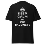 Keep Calm & Fix Bayonets T-Shirt