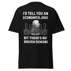 Economics Joke Adam Smith – History & Economics Meme T-Shirt