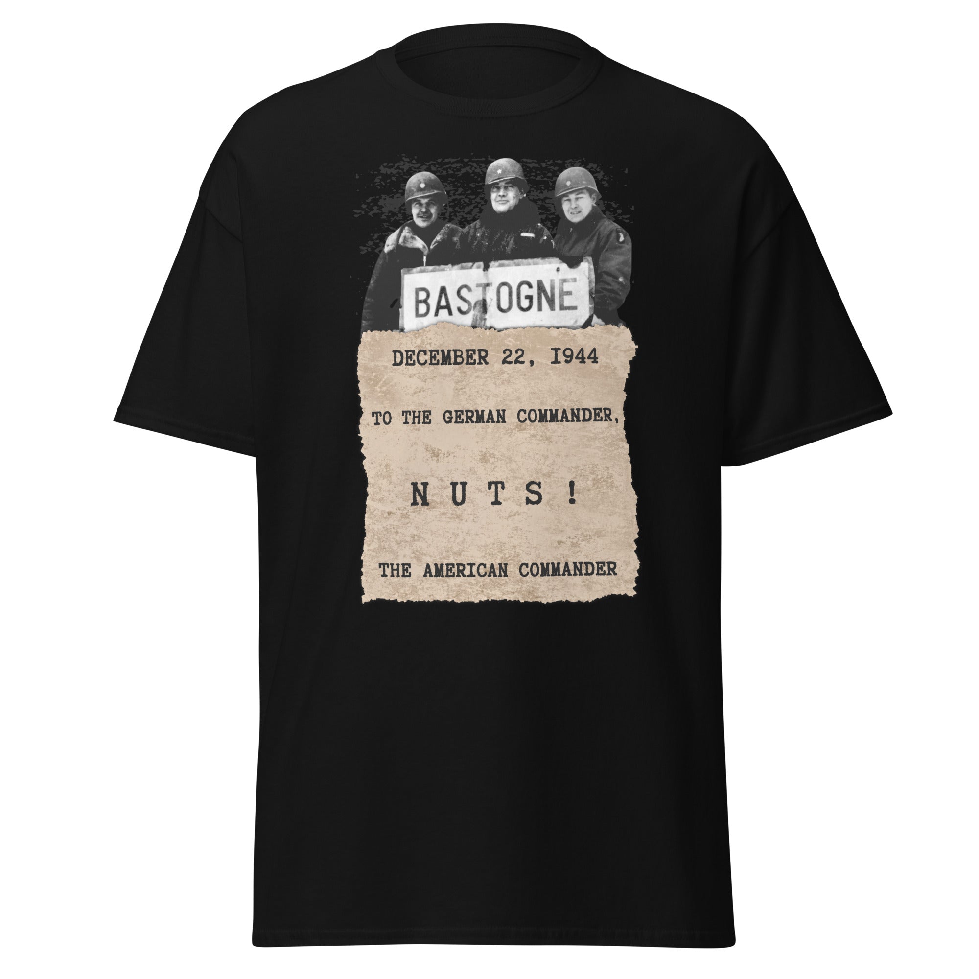 NUTS! - General McAuliffe’s Famous Reply | WWII T-Shirt