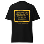 I Challenge You to a Battle of Wits – Shakespearean Roast T-Shirt