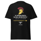 "If" I Invade Sparta T-Shirt