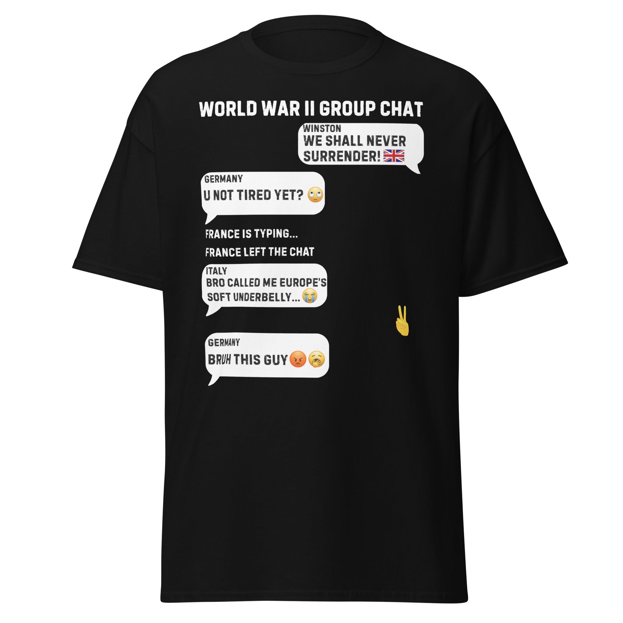 World War II Group Chat – Churchill & Co. T-Shirt