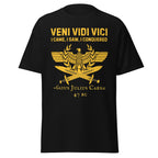 Veni Vidi Vici – I Came, I Saw, I Conquered T-Shirt