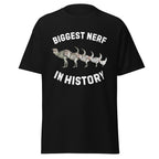 Biggest Nerf in History T-Shirt