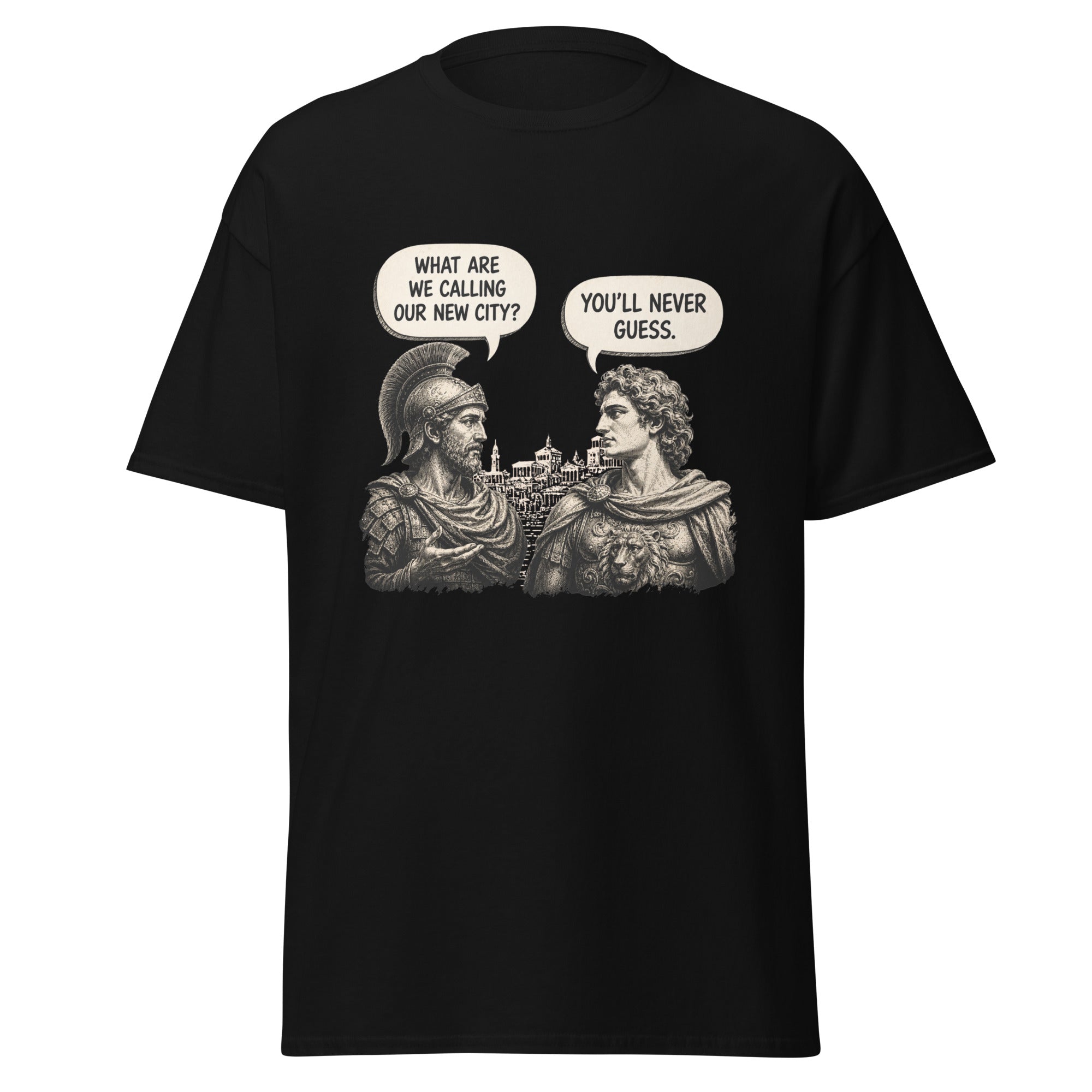 Alexander You'll Never Guess – Ancient History Meme T-Shirt