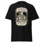 Henry VIII Marriage Counseling – Try and Try Again T-Shirt