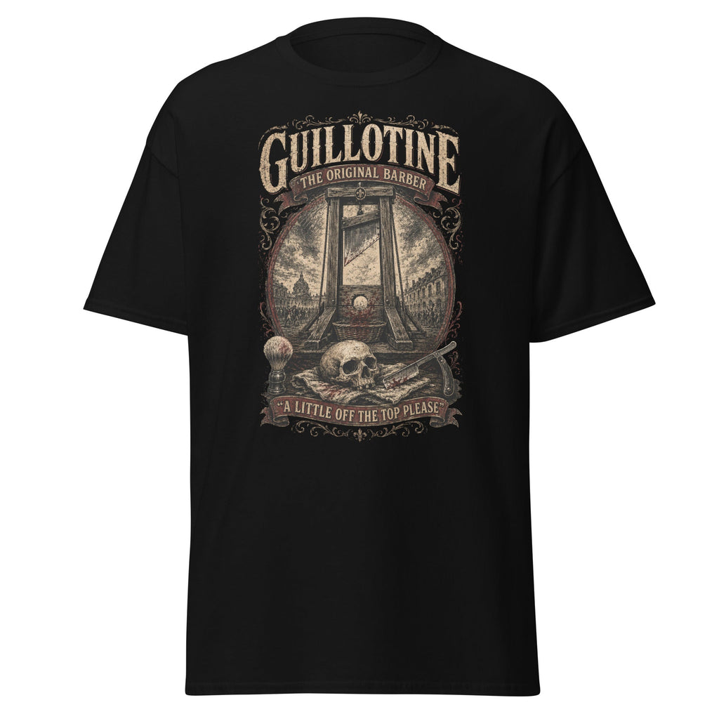 Guillotine The Original Barber French Revolution T-Shirt