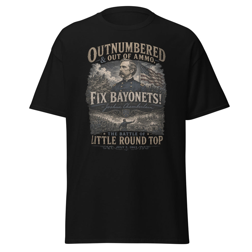 Fix Bayonets! Joshua Chamberlain Little Round Top Civil War T-Shirt