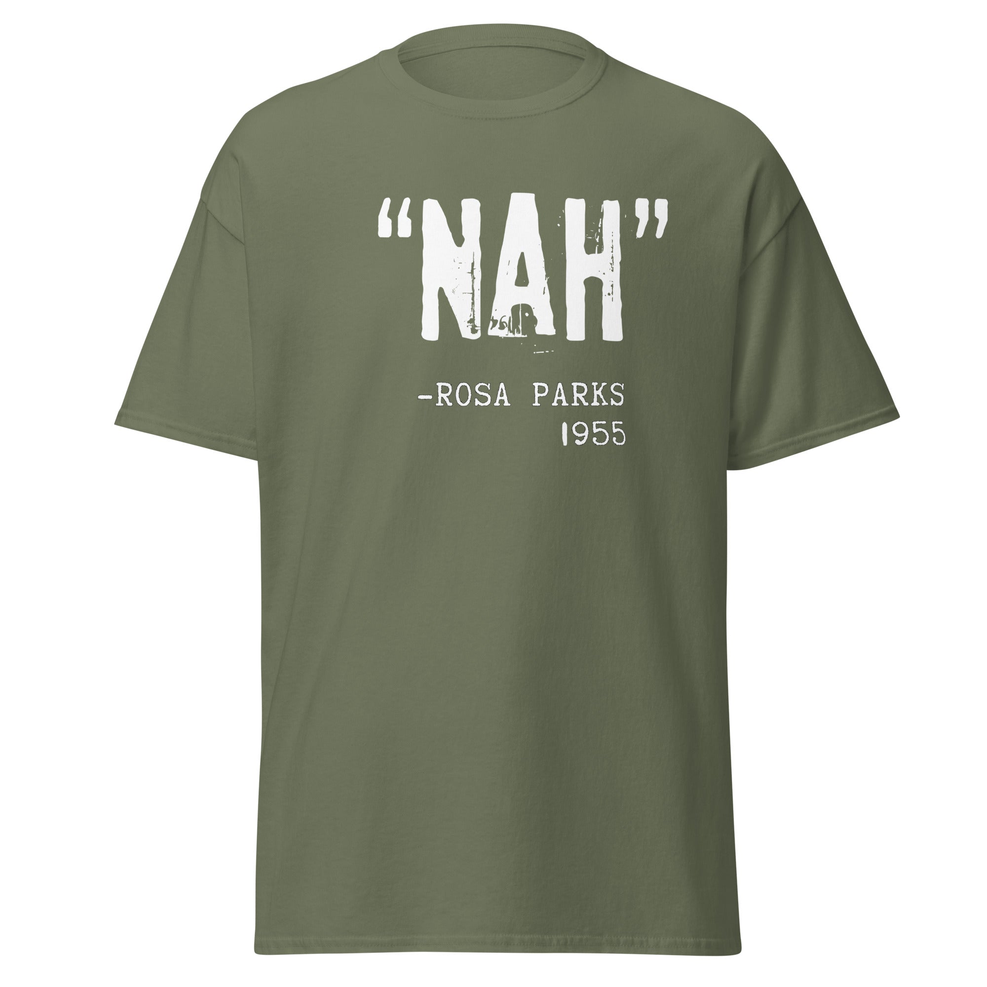 “Nah.” – Rosa Parks T-Shirt