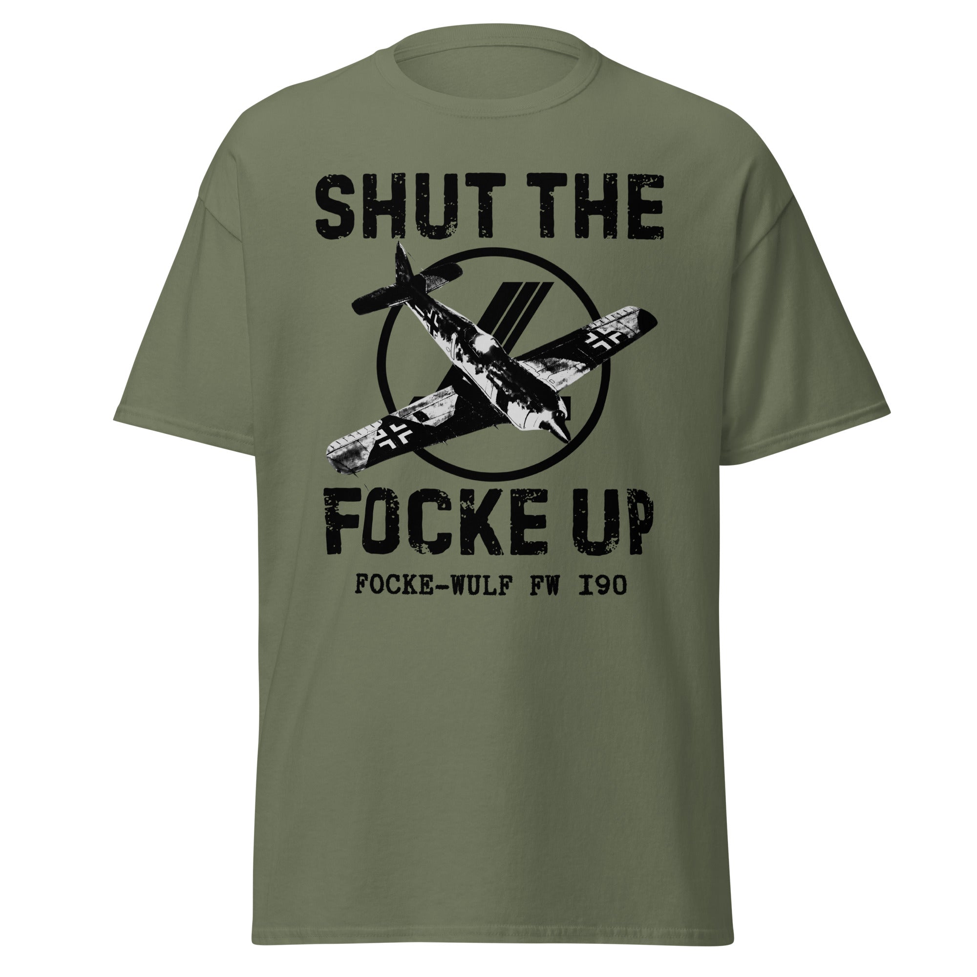 Shut the Focke Up – WWII Fighter T-Shirt