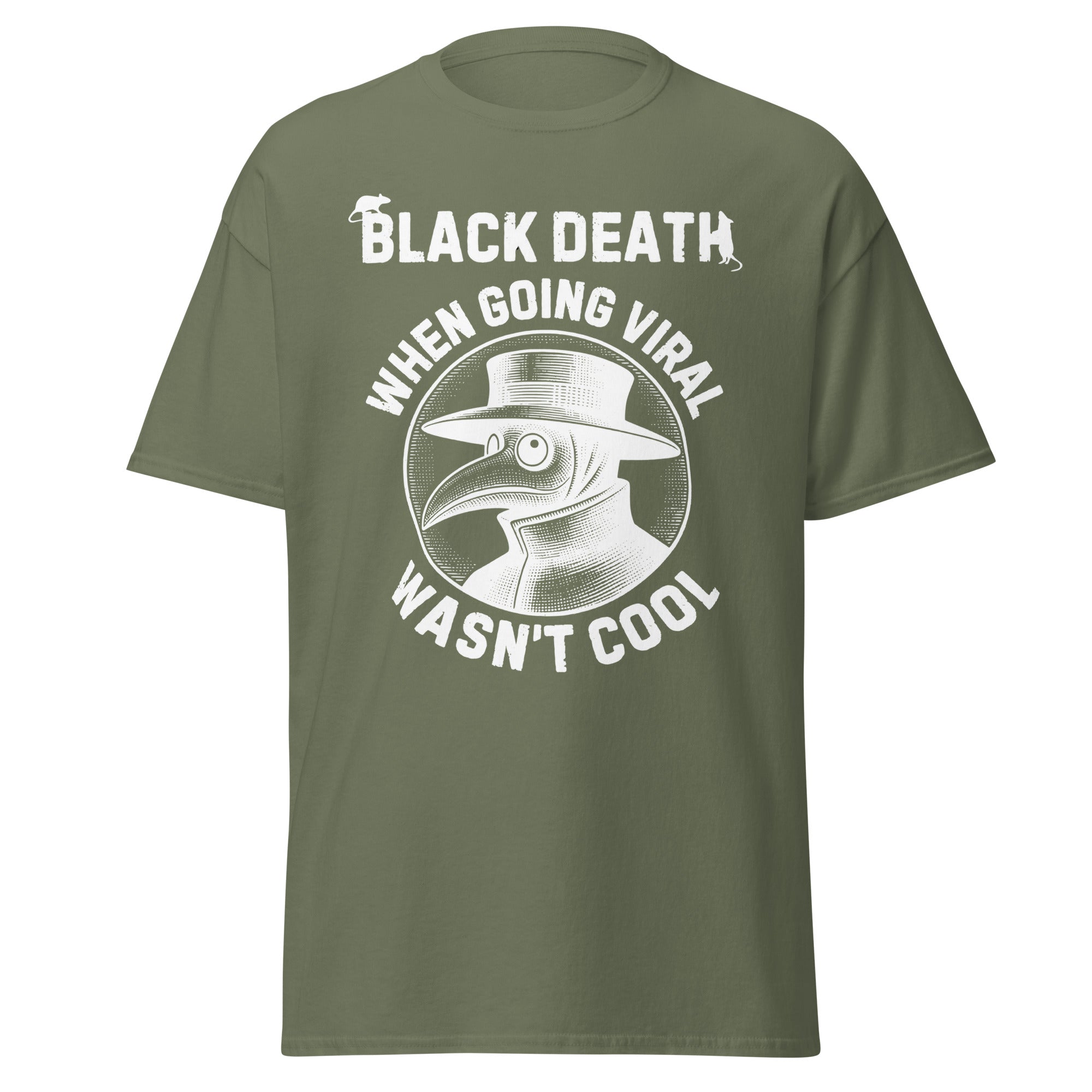 Black Death – When Going Viral Wasn’t Cool T-Shirt