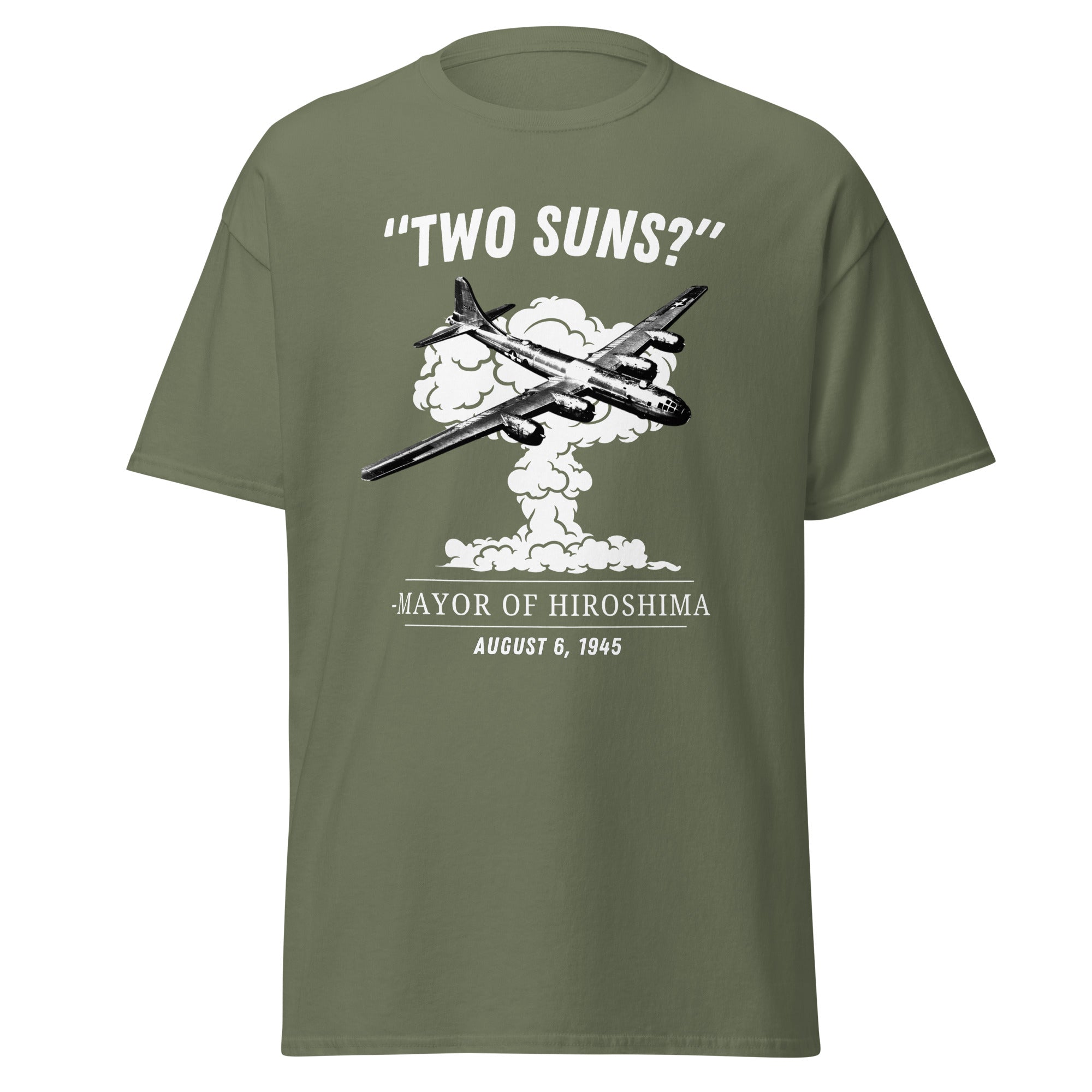 Two Suns? – Mayor of Hiroshima Atomic Bomb T-Shirt
