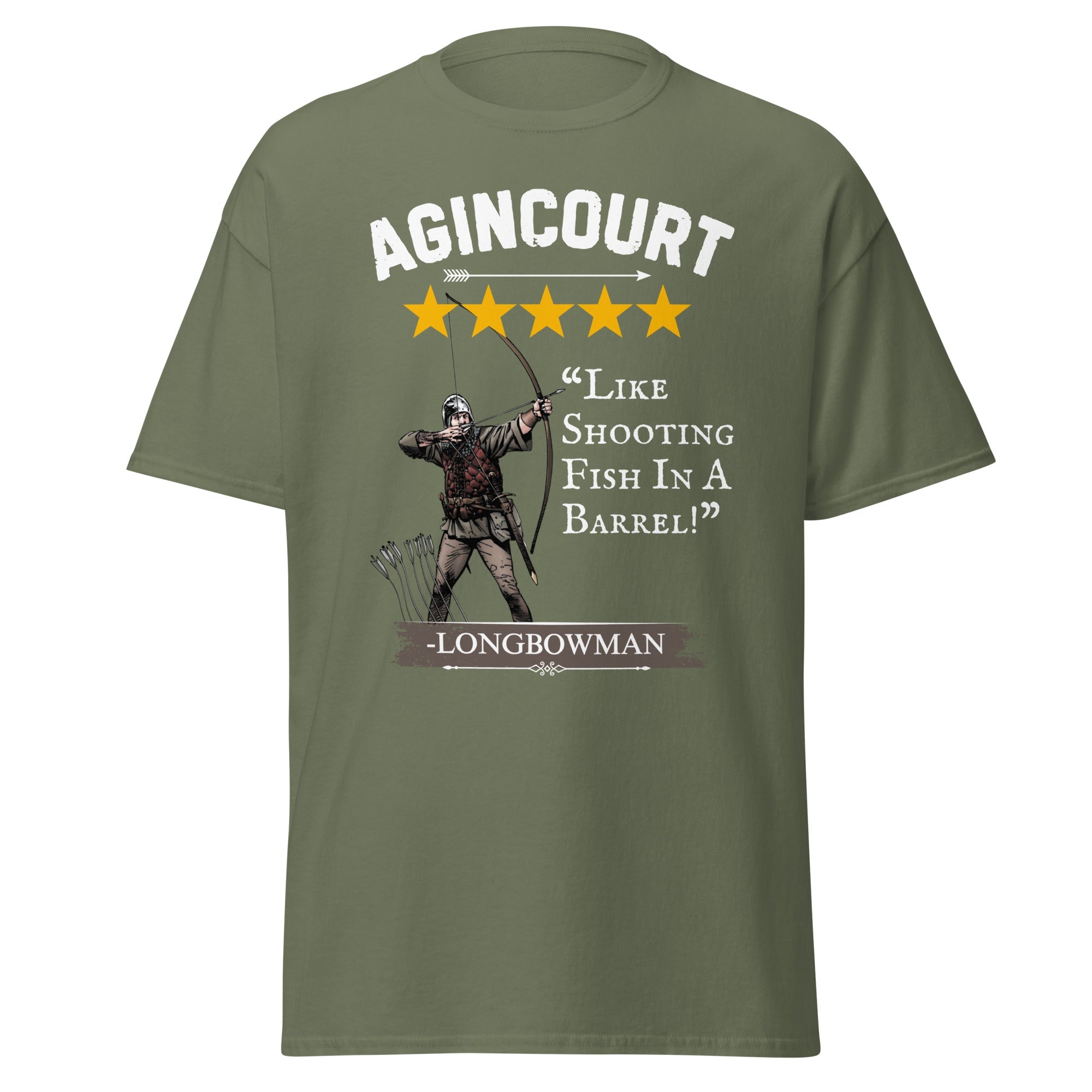 Agincourt 1415 - Longbowmen 5 Star Review T-Shirt