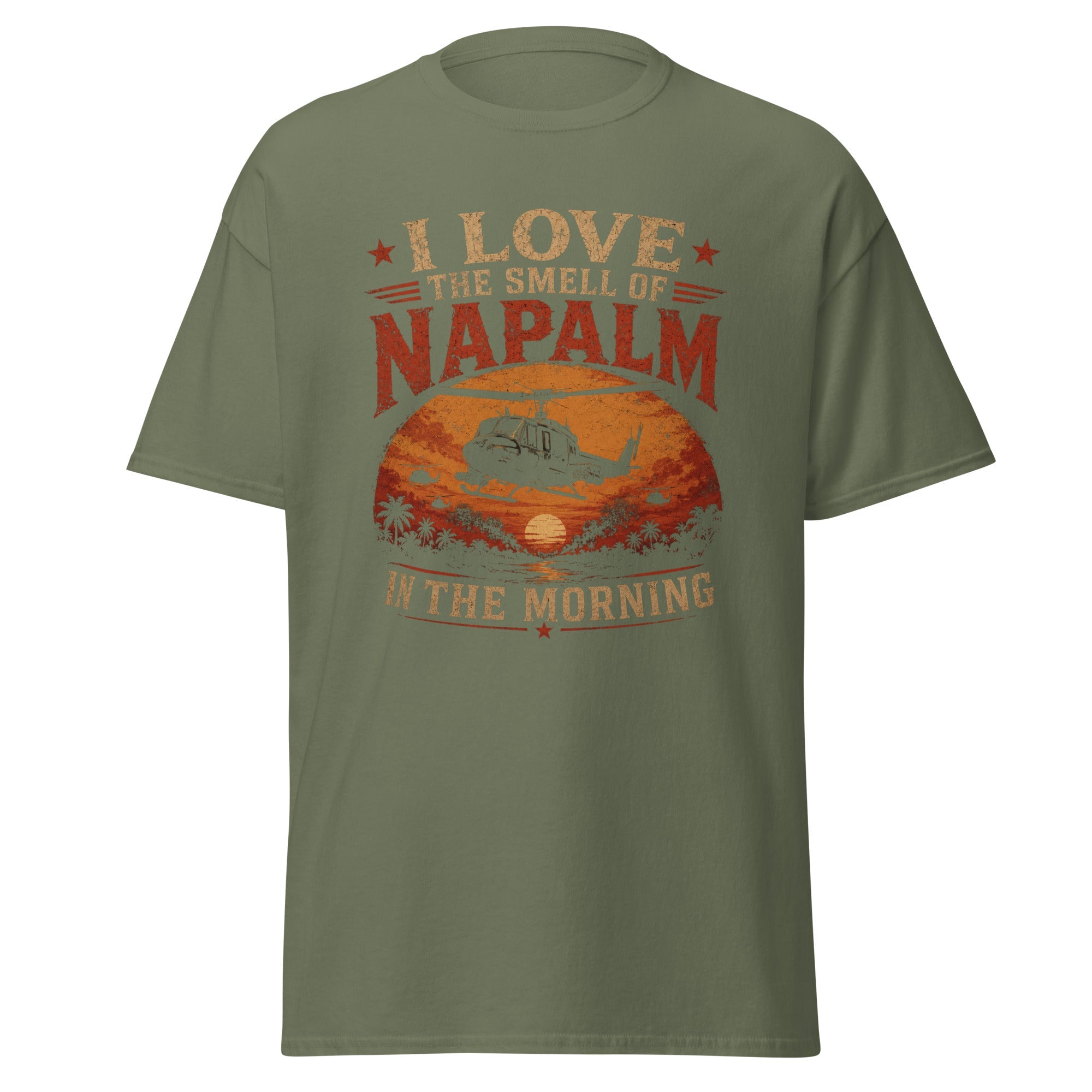 I Love The Smell of Napalm in the Morning Vietnam War T-Shirt