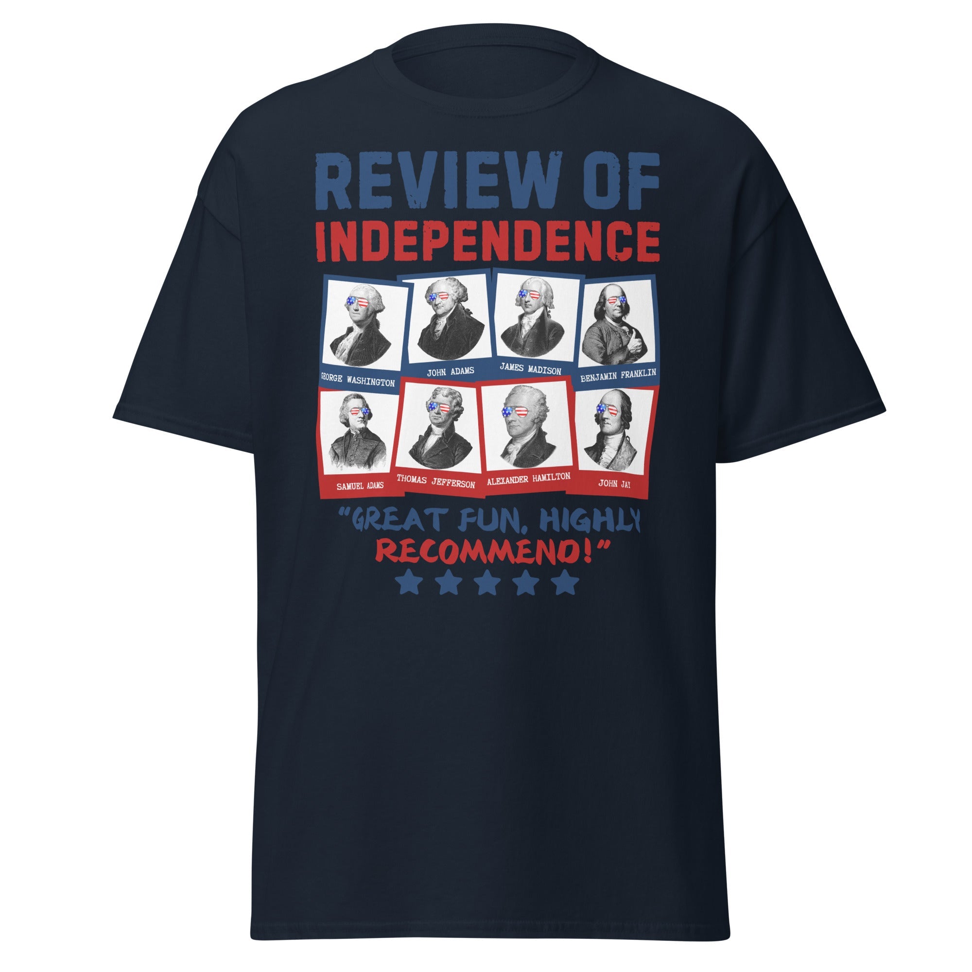 Review of Independence T-Shirt