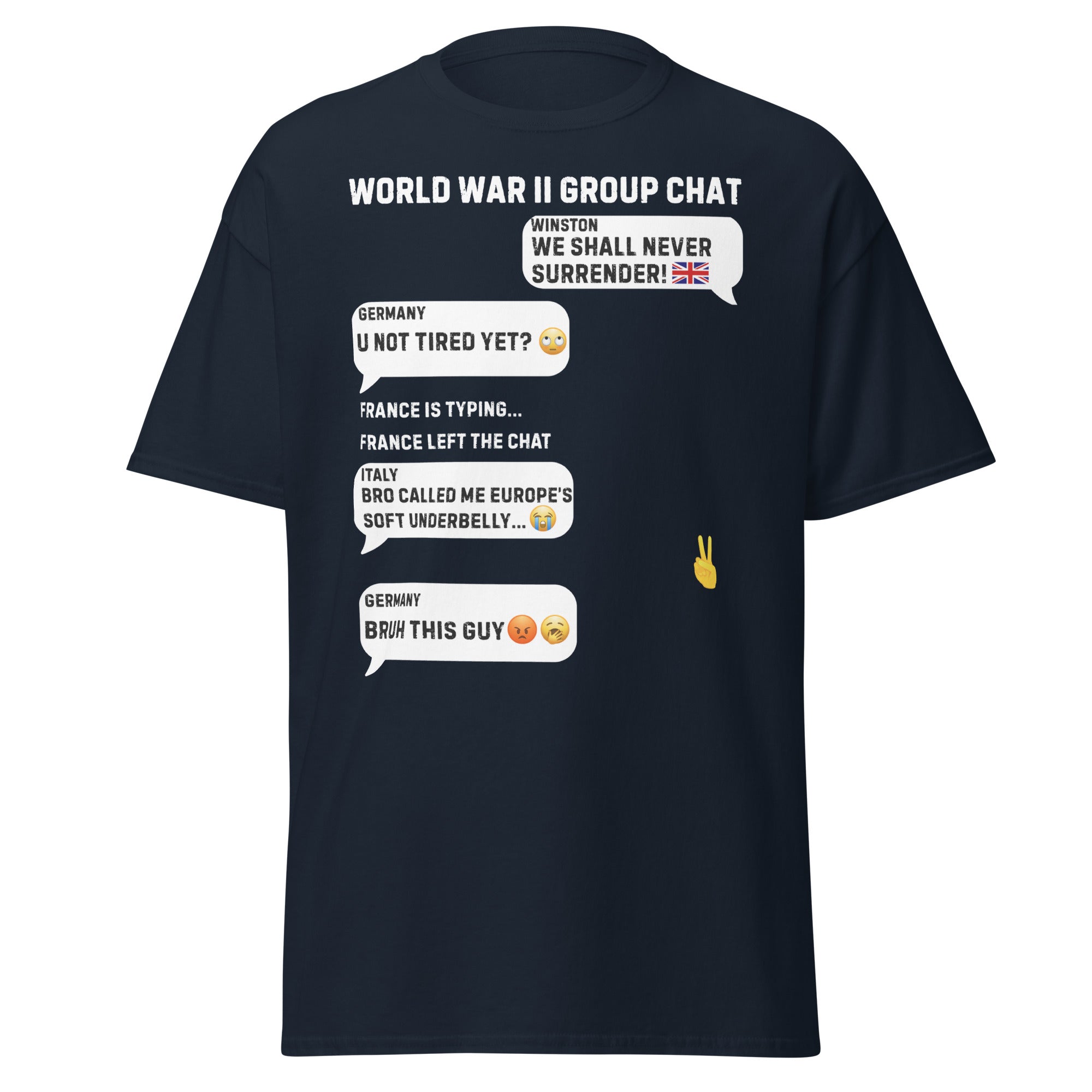 World War II Group Chat – Churchill & Co. T-Shirt