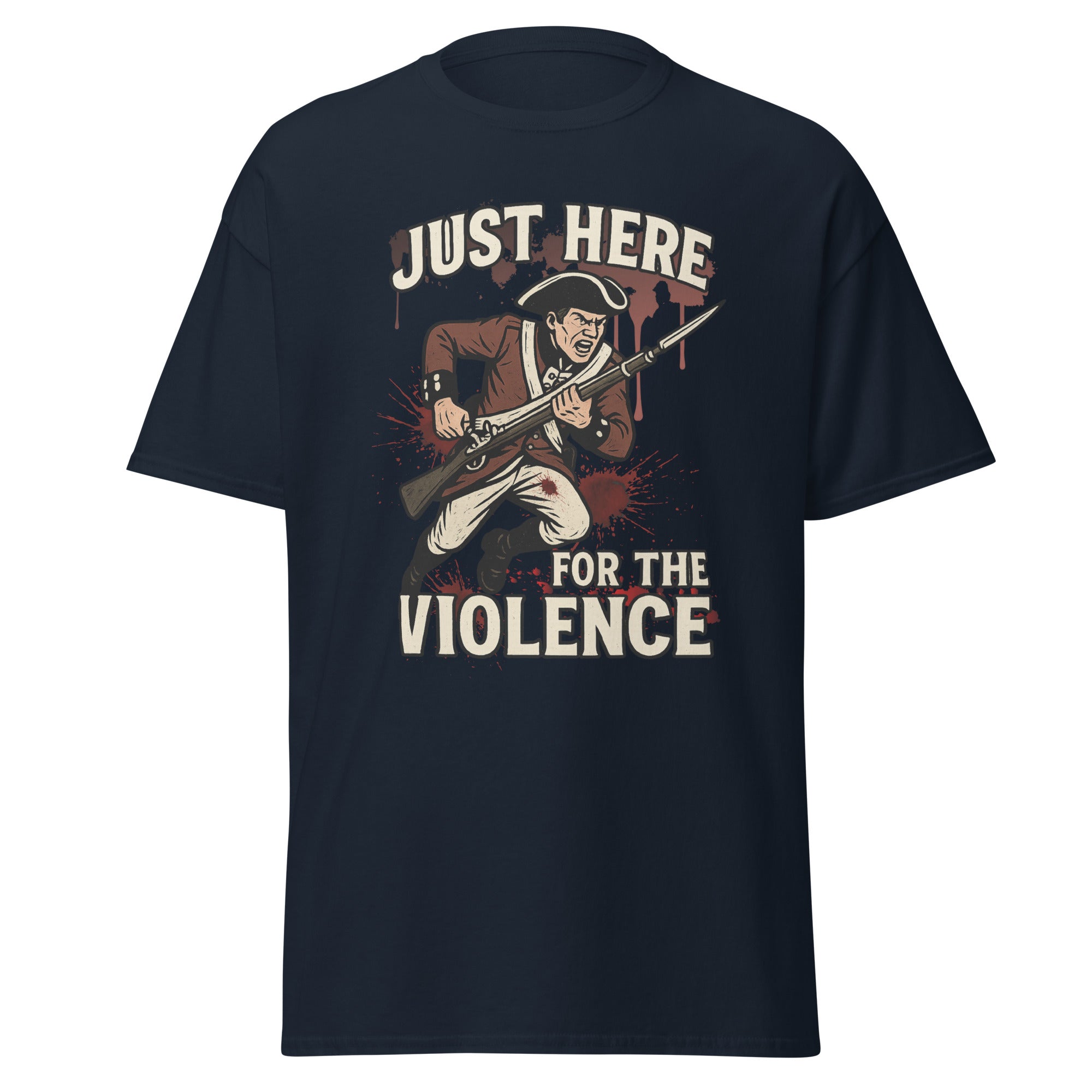 Just Here for the Violence – Redcoat Bayonet Charge T-Shirt