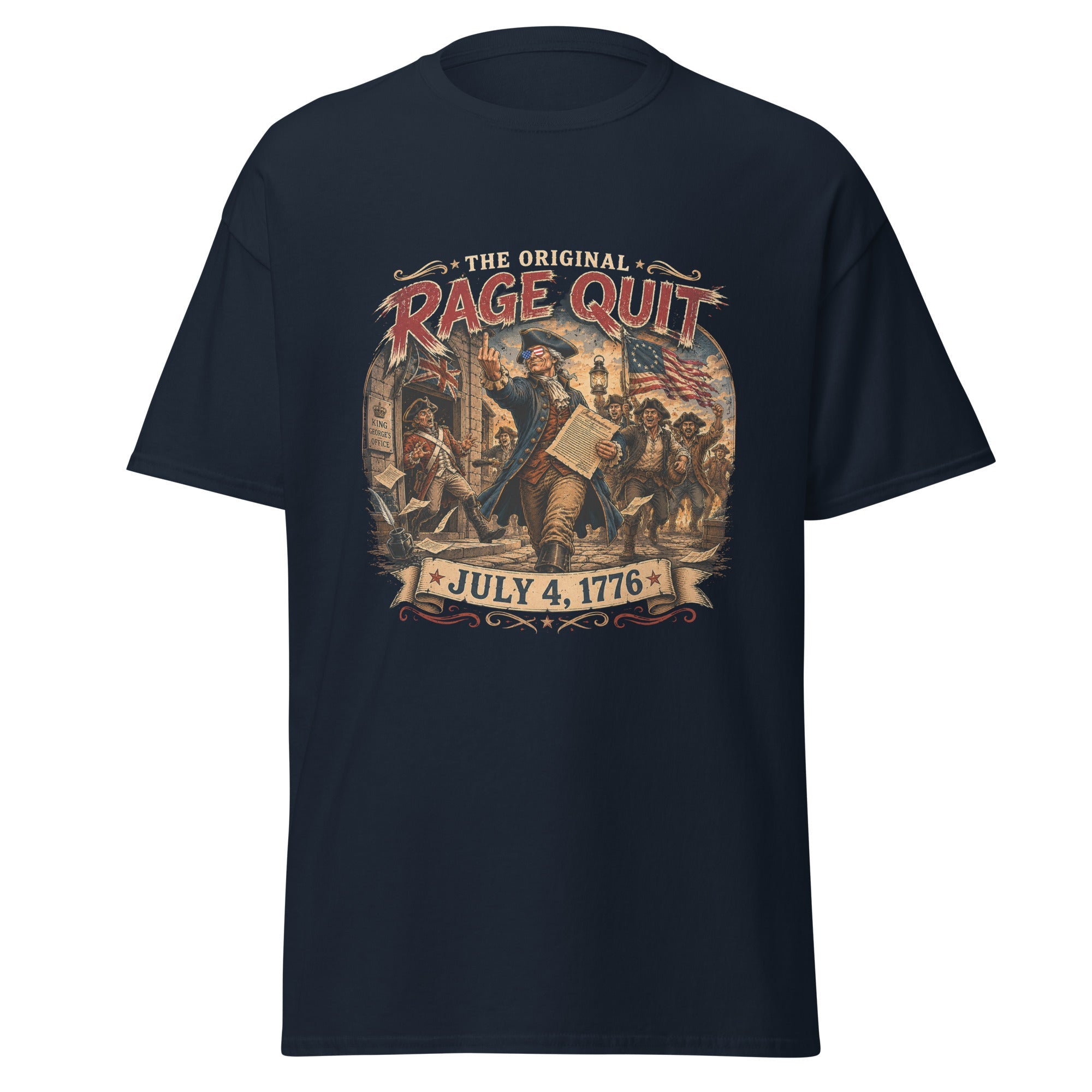 The Original Rage Quit American Revolution July 4 1776 T-Shirt